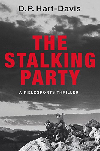 Download The Stalking Party: A Fieldsports Thriller