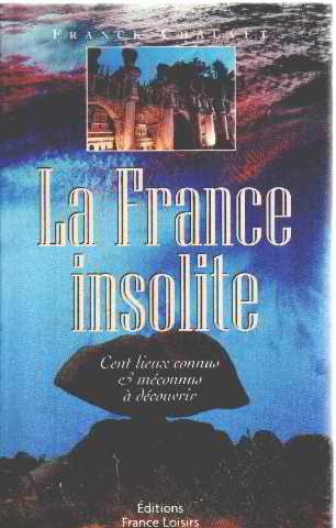 couverture de : FRANCE INSOLITE (LA)