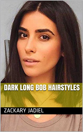 Dark Long Bob Hairstyles Ebook Zackary Jadiel Amazon In Kindle