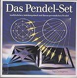 Das Pendel-Set. Ausführliches Anleitungsbuch mit Ihrem persönlichen Pendel by
