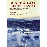 A Separate Little War: The Banff Coastal Command Strike Wing Versus the Kriegsmarine and Luftwaffe 1944-1945
