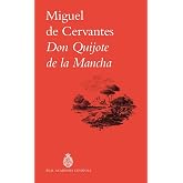 Don Quijote de la Mancha (Biblioteca cl&aacute;sica b&aacute;sica RAE)