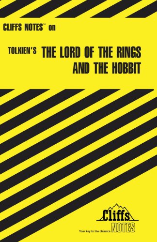 CliffsNotes The Lord of Rings & The Hobbit CliffsNotes The Lord of Rings & The Hobbit
