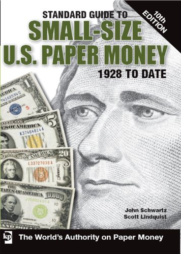 Standard Guide to Small-Size U.S. Paper Money (Standard Guide to Small-Size U.S. Paper Money 1928 to Date) (English Edition) livre
