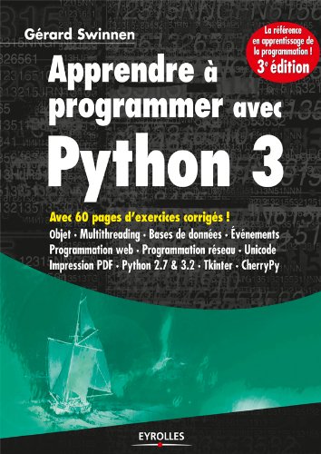 Apprendre à programmer avec Python 3 Apprendre à programmer avec Python 3