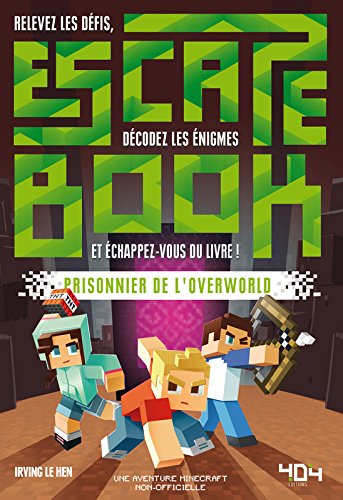 Prisonnier de l'overworld : Escape book