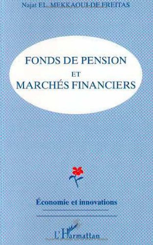 Download Fonds de pension et marchés financiers Download Fonds de pension et marchés financiers
