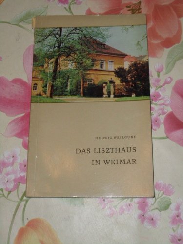 Das Liszthaus in Weimar