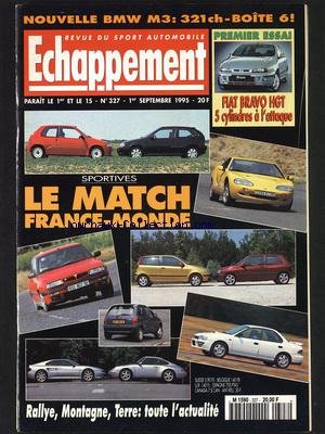 ECHAPPEMENT [No 327] du 01/09/1995 - NOUVELLE BW M3 - FIAT BRAVO HGT - SPORTIVES - LE MATCH FRANCE-MONDE - RALLYE - MONTAGNE - TERRE - TOUTE L'ACTUALITE francais