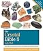 The Crystal Bible, Volume 3: Godsfield Bibles (English Edition) by Judy Hall