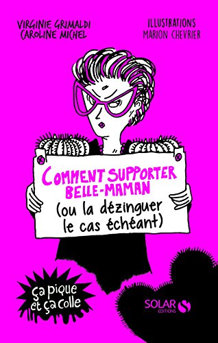 Télécharger Comment supporter belle-maman (ou la dézinguer le cas échéant) gratuit