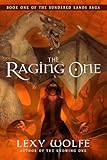 Image de The Raging One (The Sundered Lands Saga Book 1) (English Edition)