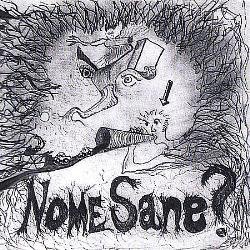 Price comparison product image Nome Sane by Nome Sane (1994-10-20)