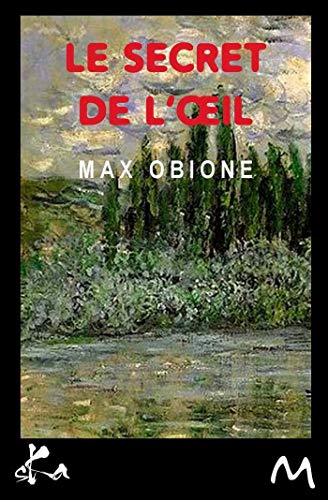 Download Le secret de l'oeil (Mélanges) Download Le secret de l'oeil (Mélanges)