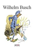 Wilhelm Busch 2006: Mohn Kalender by Wilhelm Busch