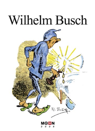 Wilhelm Busch 2006: Mohn Kalender