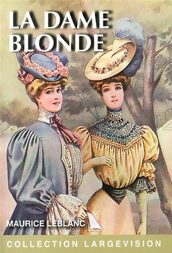 couverture de : La dame blonde