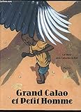 Grand Calao et petit homme