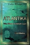 Cover zum Buch Atlantika: Was Platon wirklich sagte