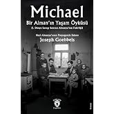 Michael: Bir Alman&rsquo;ın Yaşam &Ouml;yk&uuml;s&uuml;