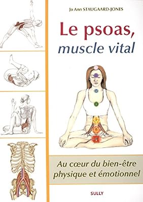 Sully Le psoas, muscle vital