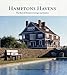 Hamptons Havens: The Best of Hamptons Cottages and Gardens (Hamptons Cottages & Gardens) by 