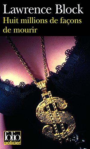 Huit millions de façons de mourir (Huit millions de morts en sursis)