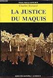 La Justice du maquis (XXe siècle Gisserot)