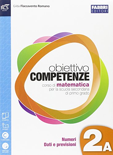 Obiettivo competenze Vol 2A2BQuaderno Per la Scuola media Con ebook Con espansione online
