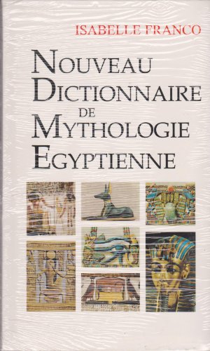 Download Nouveau dictionnaire de mythologie égyptienne Download Nouveau dictionnaire de mythologie égyptienne