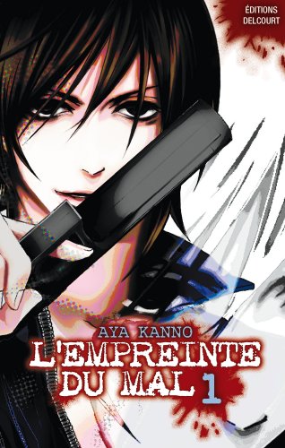 L'empreinte du mal — Tome 1