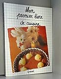 MON PREMIER LIVRE DE CUISINE