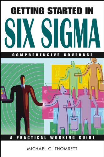 Getting Started in Six Sigma (Getting Started In... Book 111) (English Edition)