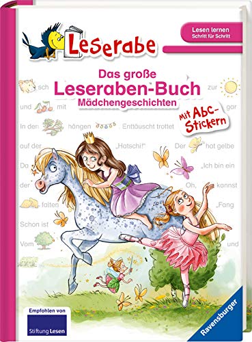Das große Leseraben-Buch - Mädchengeschichten: mit Stickerbogen ABC (Leserabe - Sonderausgaben)