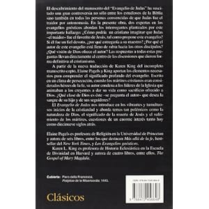 El Evangelio de Judas/ The Gospel of Judas: Y La Formacion Del Cristianismo/ The Shaping of Christianity