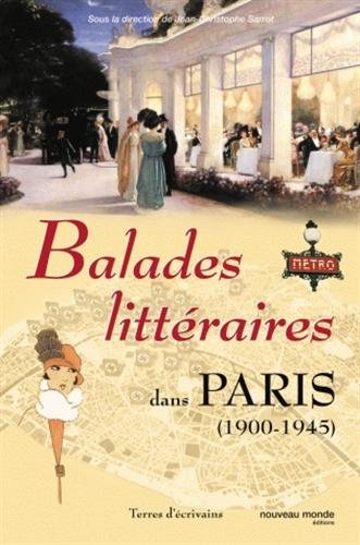 Download Balades littéraires dans Paris (1900-1945) Download Balades littéraires dans Paris (1900-1945)