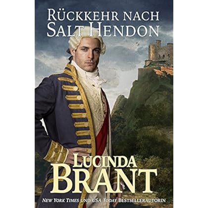 Rückkehr nach Salt Hendon: Fortsetzung von „Die Braut von Salt Hendon“ (Salt-Hendon-Reihe 2) Rückkehr nach Salt Hendon: Fortsetzung von „Die Braut von Salt Hendon“ (Salt-Hendon-Reihe 2)