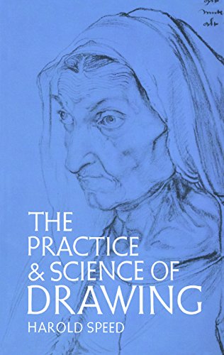 The Practice and Science of Drawing (Dover Art Instruction) (English Edition)