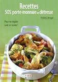 Image de Le Petit livre de - Recettes SOS porte-monnaie en détresse