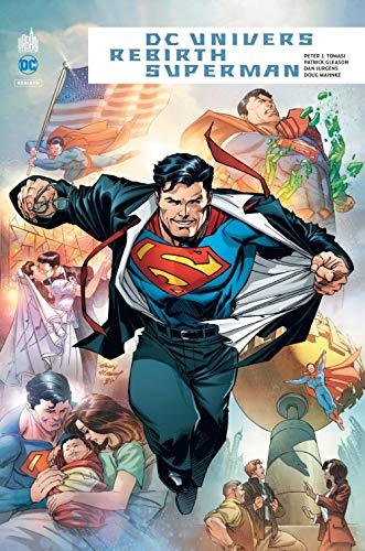 Télécharger DC Univers Rebirth : Superman Francais PDF