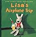 Lisa's Airplane Trip (Misadventures of Gaspard and Lisa) by 