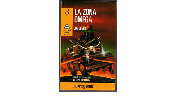 Amazon - La zona Omega : Dever, Joe, Lughi, G., Pelaschiar, L.: Libri