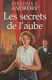 Les secrets de l'aube