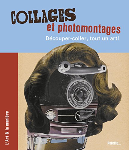couverture de : Collages et photomontages