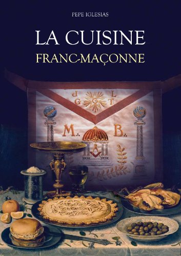 La Cuisine Franc-Maçonne gratuit La Cuisine Franc-Maçonne gratuit