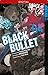 Black Bullet 04 by