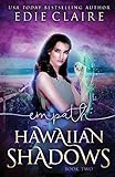 Empath (Hawaiian Shadows, Book Two) by