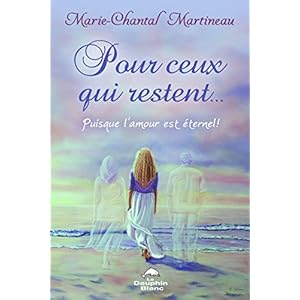 Pour ceux qui restent... Puisque l'amour est éternel ! Livre en Ligne - Telecharger Ebook