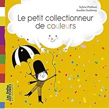 Le  petit collectionneur de couleurs