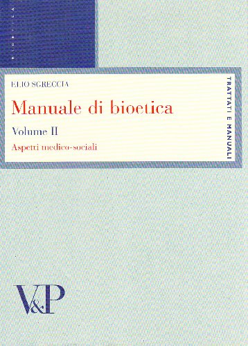Manuale di bioetica: 2